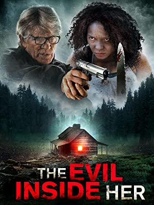 The Evil Inside Her (2019) starring Eric Roberts on DVD